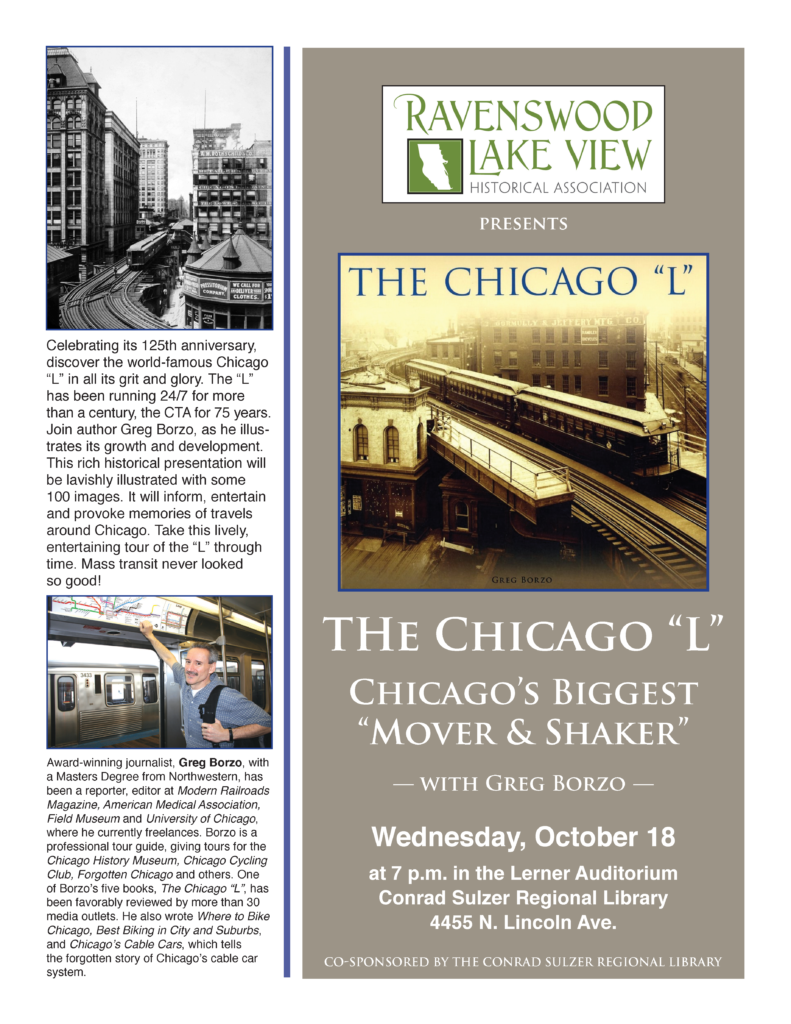 The Chicago "L" - Wednesday, October 18 at 7 p.m. - Conrad Sulzer Regional Library - 4455 N. Lincoln Ave.