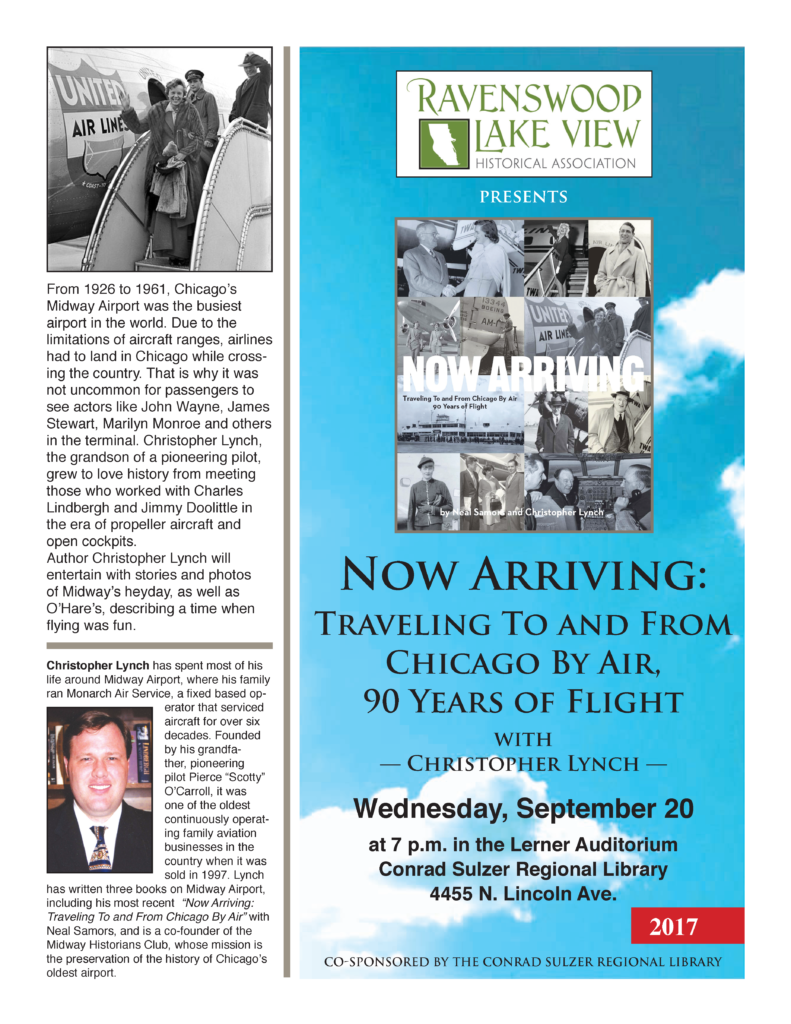 Now Arriving: Traveling to and from Chicago by Air, 90 Years of Flight - September 20, 7pm - Conrad Sulzer Regional Library 4455 N. Lincoln Ave