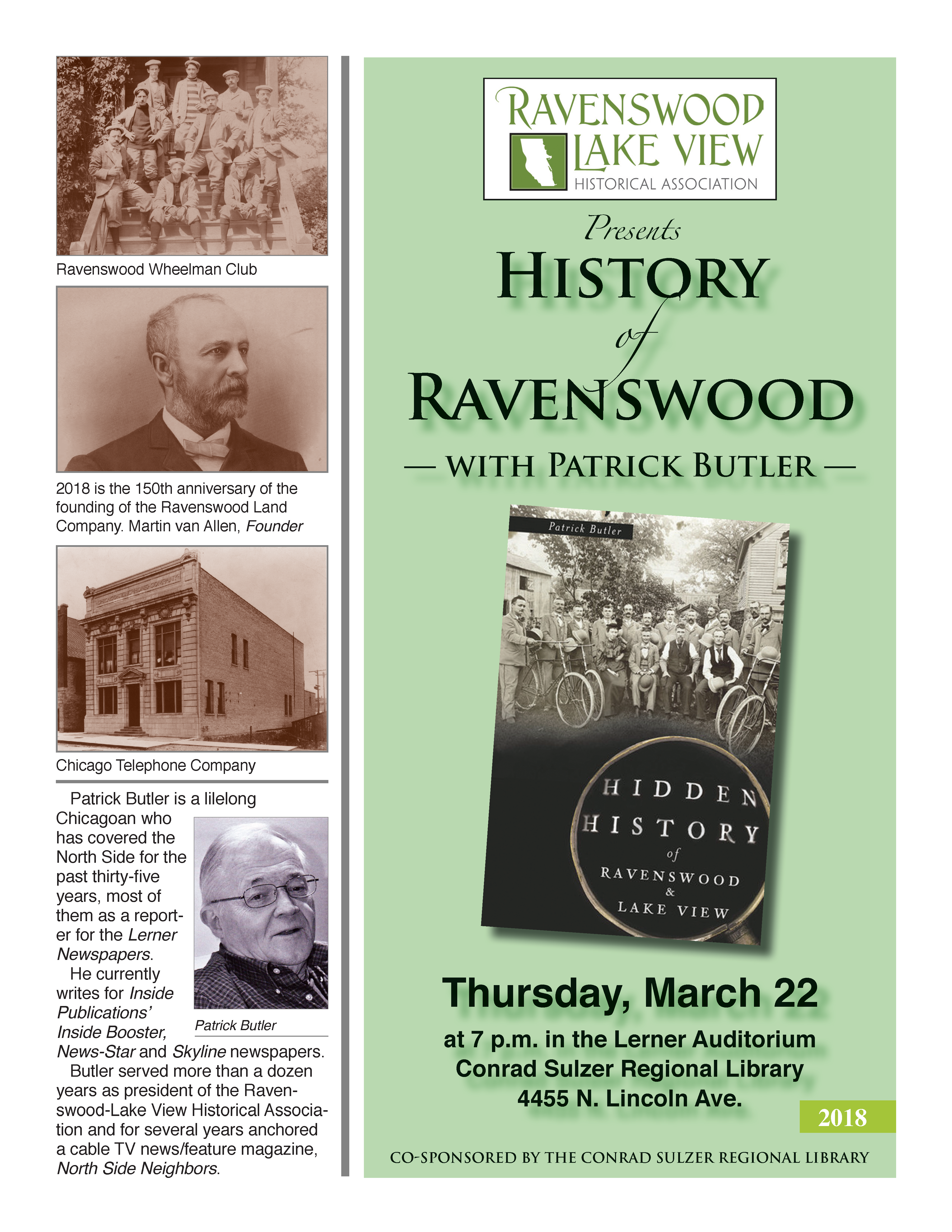 History of Ravenswood - Mar 22, 7pm - Lerner Auditorium, Conrad Sulzer Regional Library, 4455 N. Lincoln Ave.