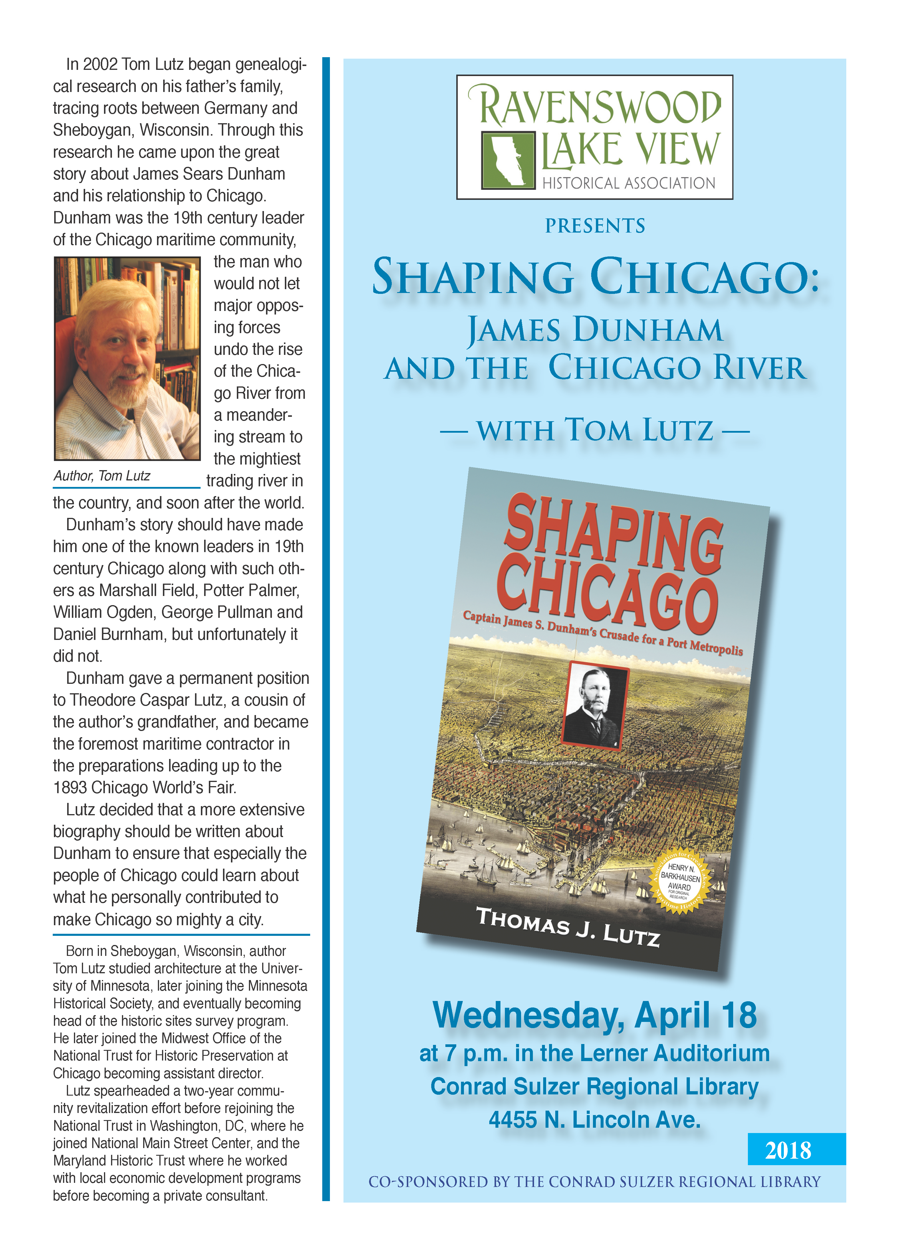 Shaping Chicago: James Dunham and the Chicago River - April 18, 7pm - Lerner Auditorium, Conrad Sulzer Regional Library, 4455 N. Lincoln Ave.